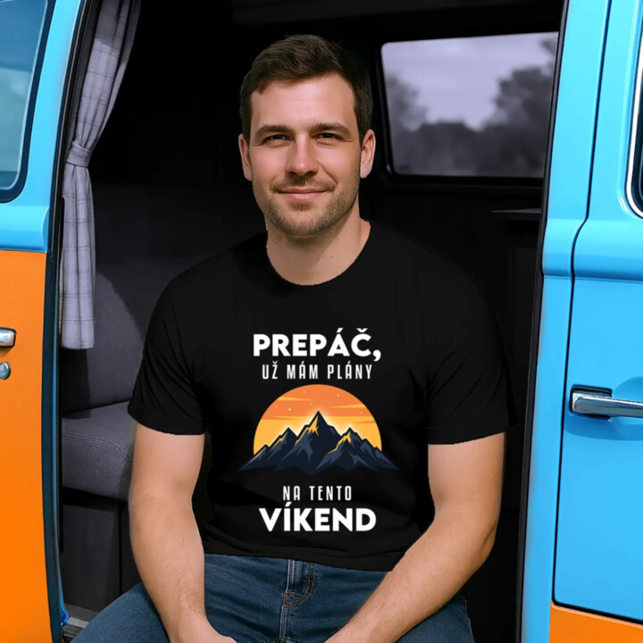 Prepáč, už mám plány na tento víkend - hory - pánske tričko s potlačou