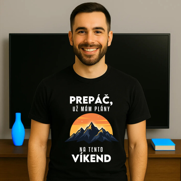 Prepáč, už mám plány na tento víkend - hory - pánske tričko s potlačou