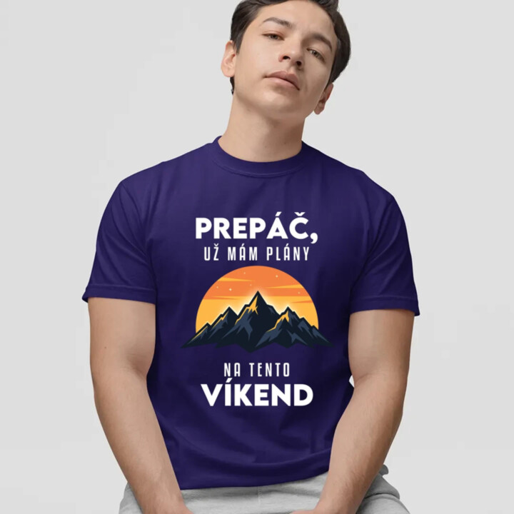 Prepáč, už mám plány na tento víkend - hory - pánske tričko s potlačou