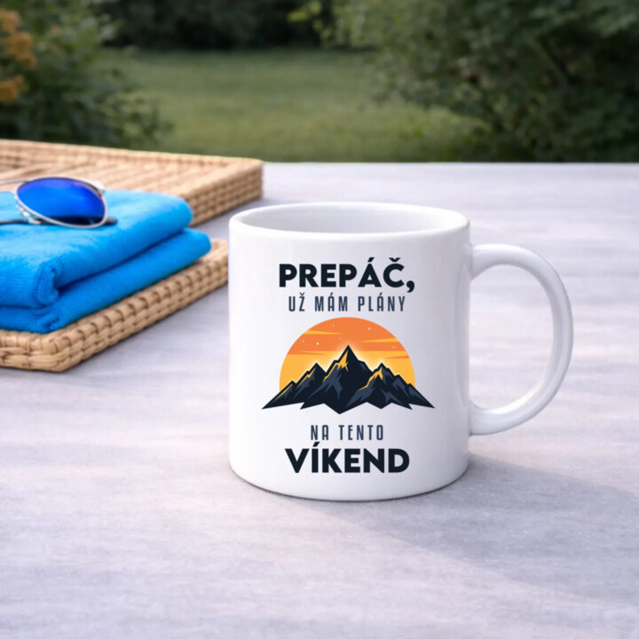 Prepáč, už mám plány na tento víkend - hory - keramický hrnček s potlačou