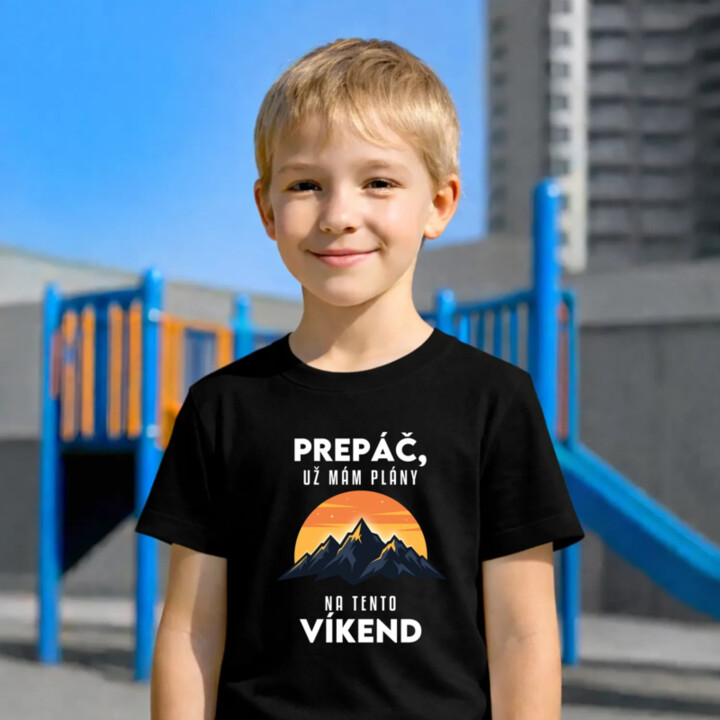 Prepáč, už mám plány na tento víkend - hory - detské tričko s potlačou