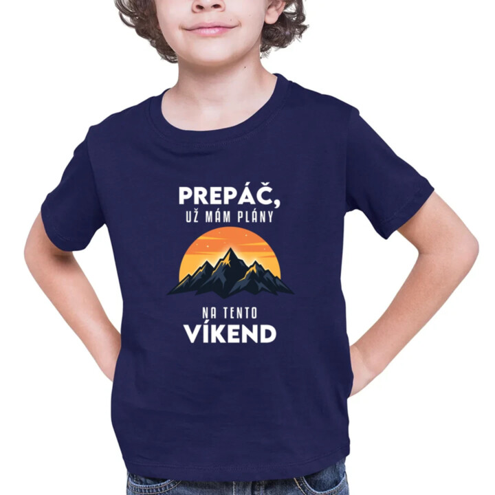 Prepáč, už mám plány na tento víkend - hory - detské tričko s potlačou