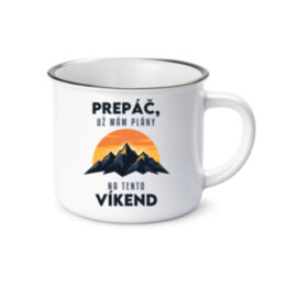 Prepáč, už mám plány na tento víkend - hory  - smaltovaný hrnček s potlačou