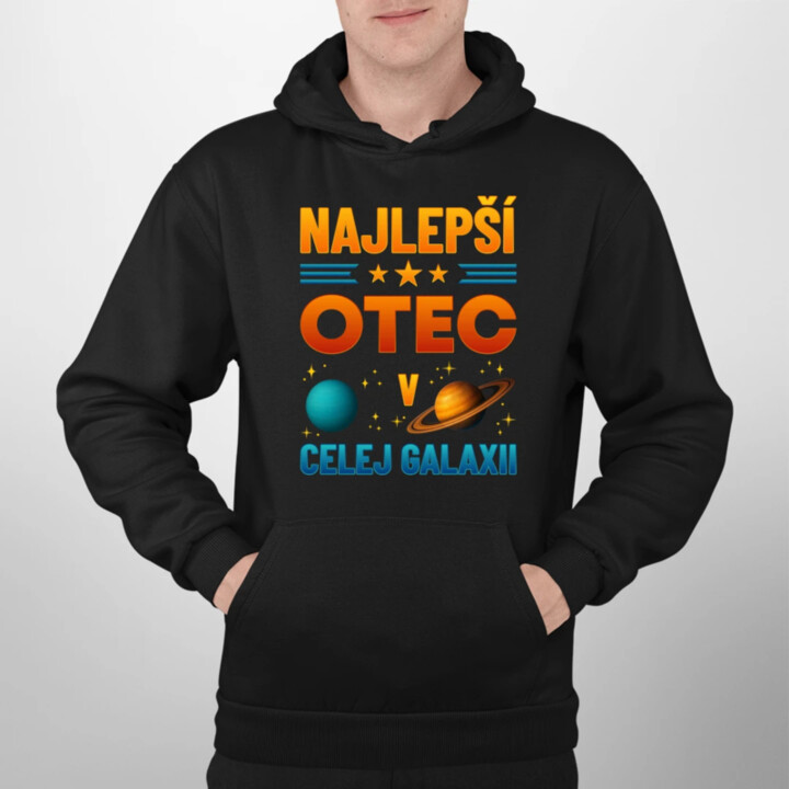 Najlepší otec v celej galaxii  - pánska mikina s potlačou