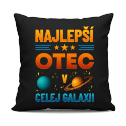 Najlepší otec v celej galaxii - čierny vankúš s potlačou