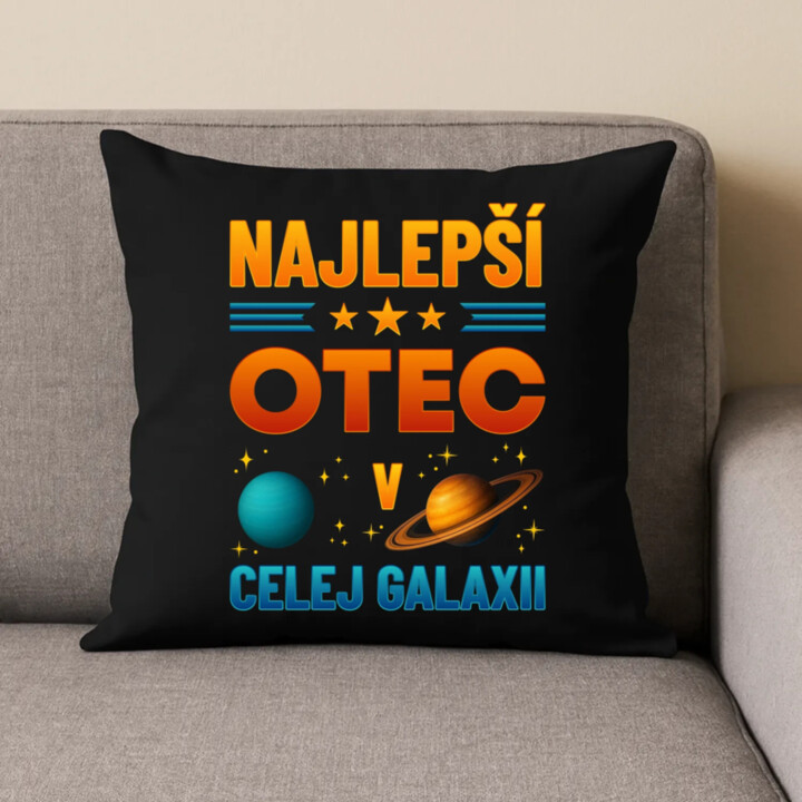 Najlepší otec v celej galaxii - čierny vankúš s potlačou