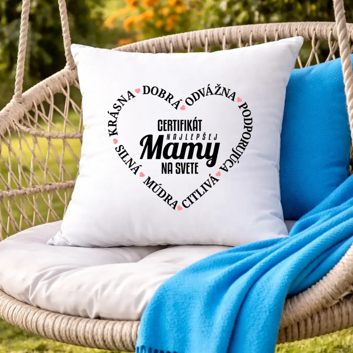 Certifikát najlepšej mamy na svete - vankúš s potlačou