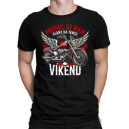 Už mám plány na tento víkend - motorka - pánske tričko s potlačou