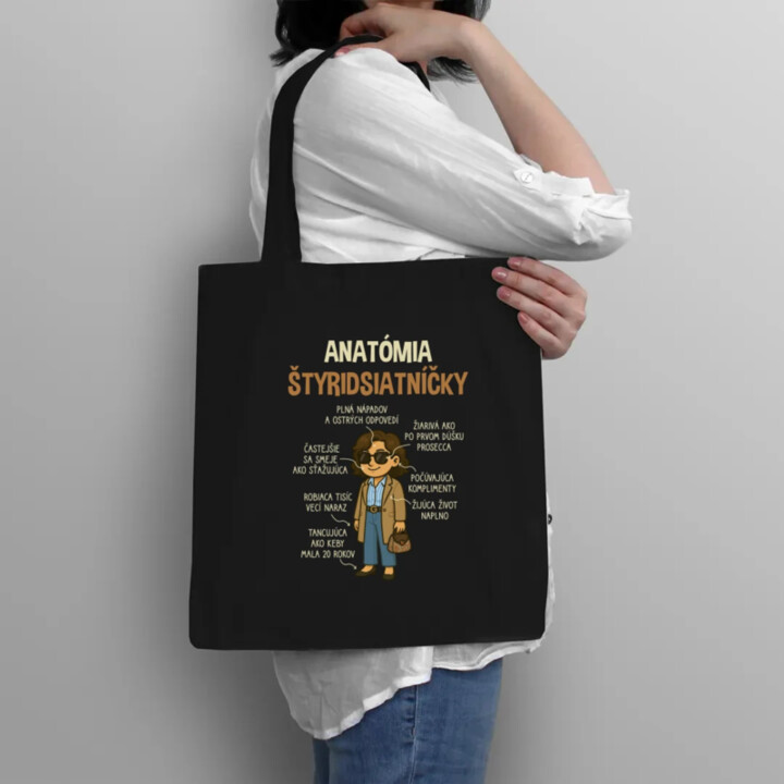 Anatómia štyridsiatníčky - taška s potlačou