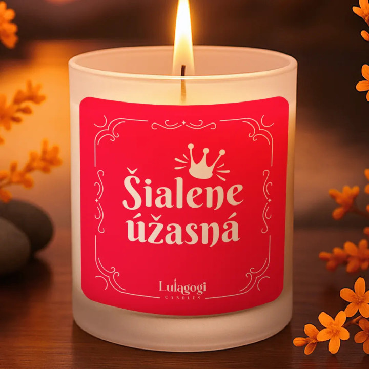 Šialene úžasná - vonná sviečka ako darček