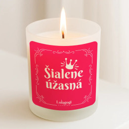 Šialene úžasná - vonná sviečka ako darček