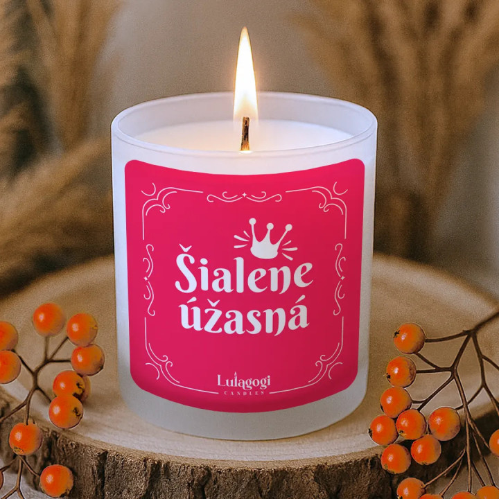 Šialene úžasná - vonná sviečka ako darček