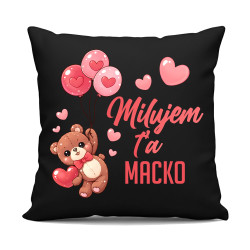 Milujem ťa, macko - čierny vankúš s potlačou