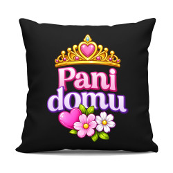 Pani domu - čierny vankúš s potlačou