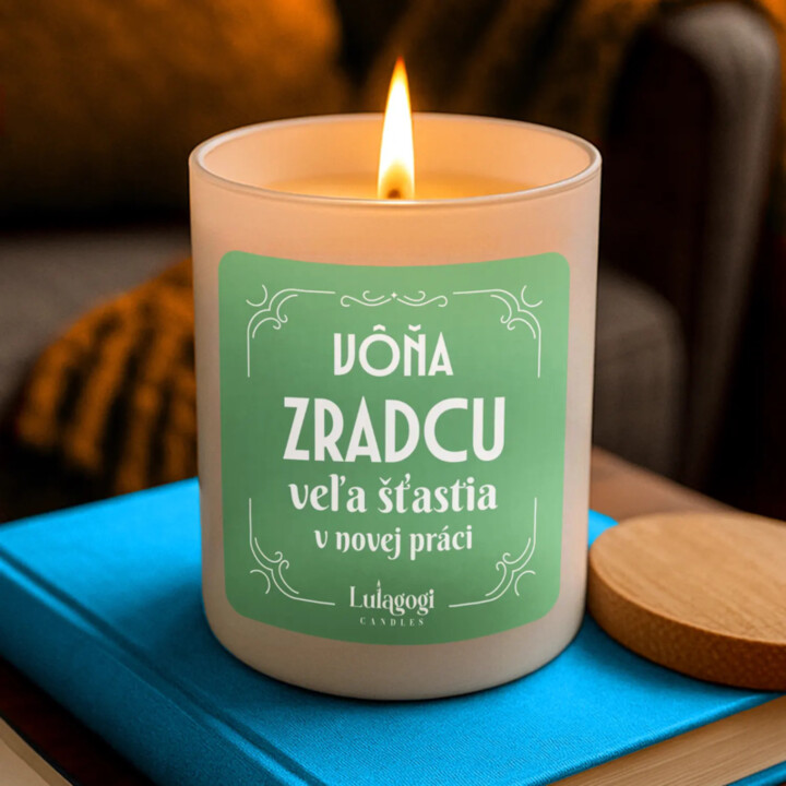 Vôňa zradcu, veľa šťastia v novej práci - vonná sviečka ako darček