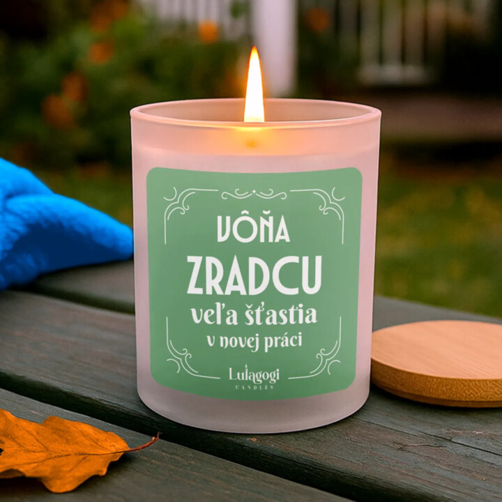 Vôňa zradcu, veľa šťastia v novej práci - vonná sviečka ako darček