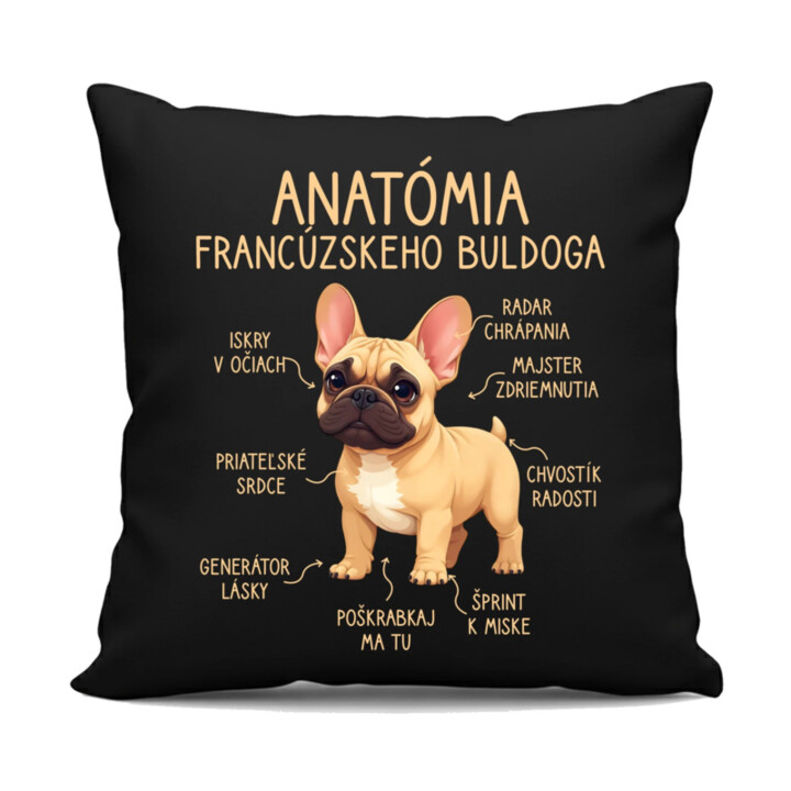 Anatómia francúzskeho buldoga - svetlohnedý - čierny vankúš s potlačou
