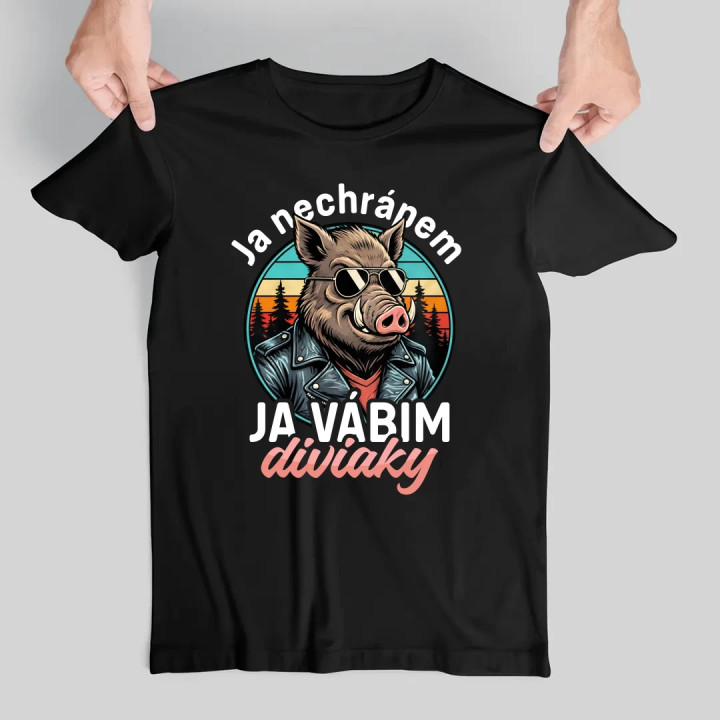 Ja nechrápem, ja vábim diviaky - pánske tričko s potlačou