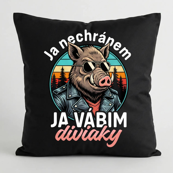 Ja nechrápem, ja vábim diviaky - čierny vankúš s potlačou
