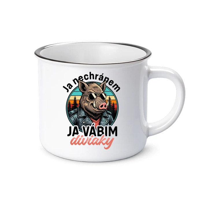 Ja nechrápem, ja vábim diviaky  - smaltovaný hrnček s potlačou