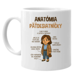 Anatómia päťdesiatníčky - keramický hrnček s potlačou