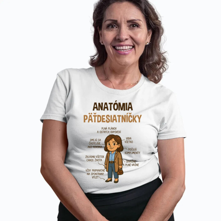 Anatómia päťdesiatníčky - dámske tričko s potlačou