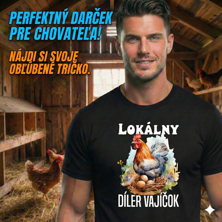 Lokálny díler vajíčok - pánske tričko s potlačou