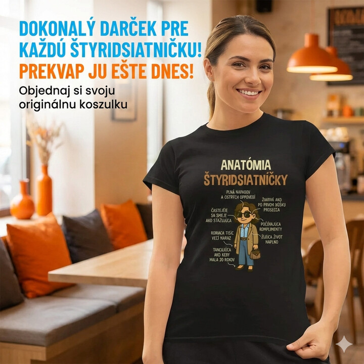 Anatómia štyridsiatníčky - dámske tričko s potlačou