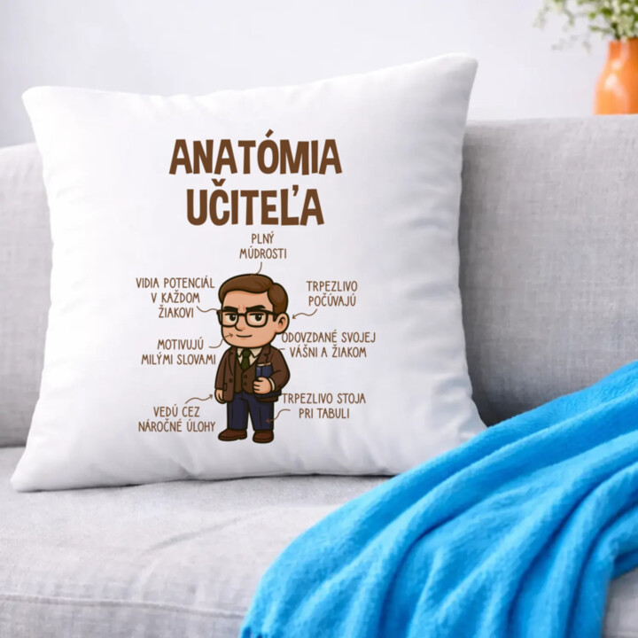 Anatómia učiteľa - vankúš s potlačou