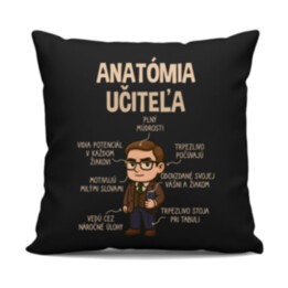 Anatómia učiteľa - čierny vankúš s potlačou