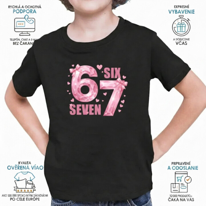 Six seven - 67 - ružová verzia - detské tričko s potlačou
