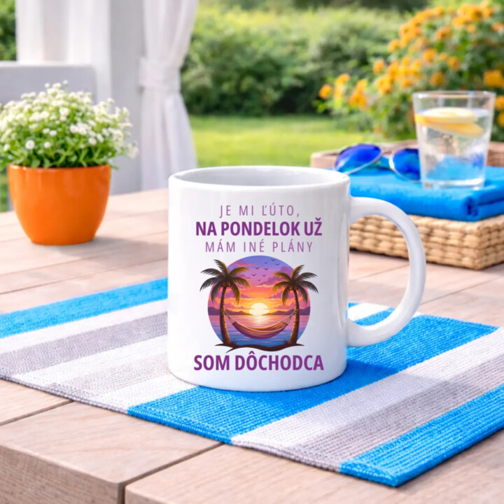 Je mi ľúto, na pondelok už mám iné plány. Som dôchodca - keramický hrnček s potlačou