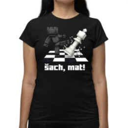Šach, mat! - dámske tričko s potlačou