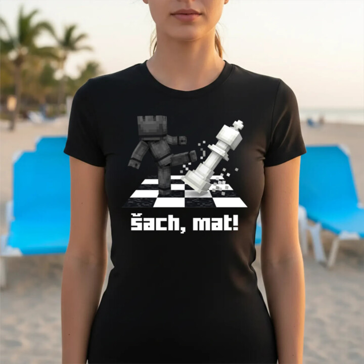 Šach, mat! - dámske tričko s potlačou