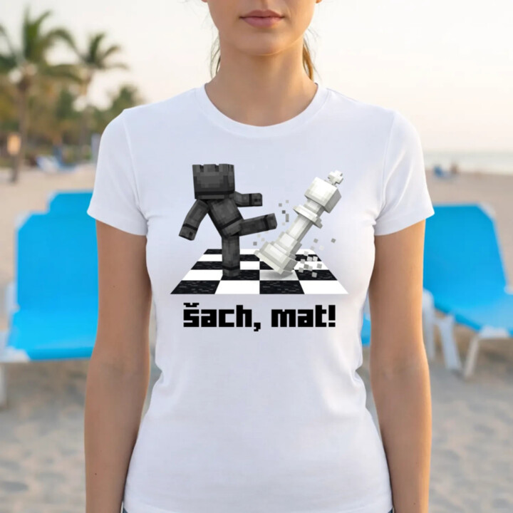 Šach, mat! - dámske tričko s potlačou