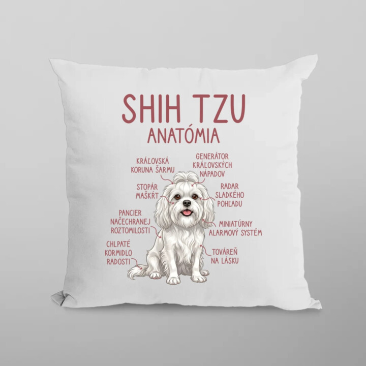 Shih Tzu – anatómia - vankúš s potlačou