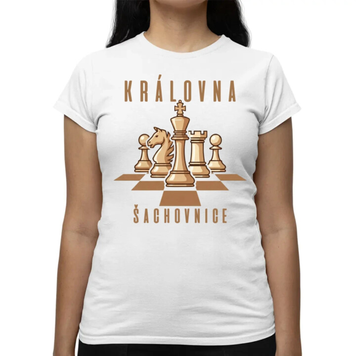 Královna šachovnice - dámske tričko s potlačou