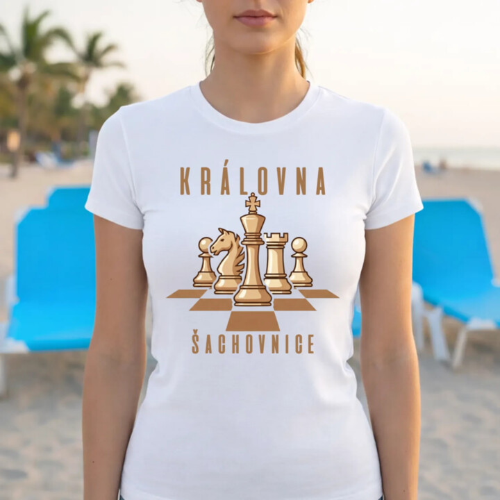 Královna šachovnice - dámske tričko s potlačou
