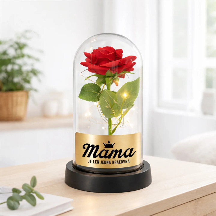 Mama - je len jedna kráľovná - večná ruža pod skleneným poklopom s gravírovaním