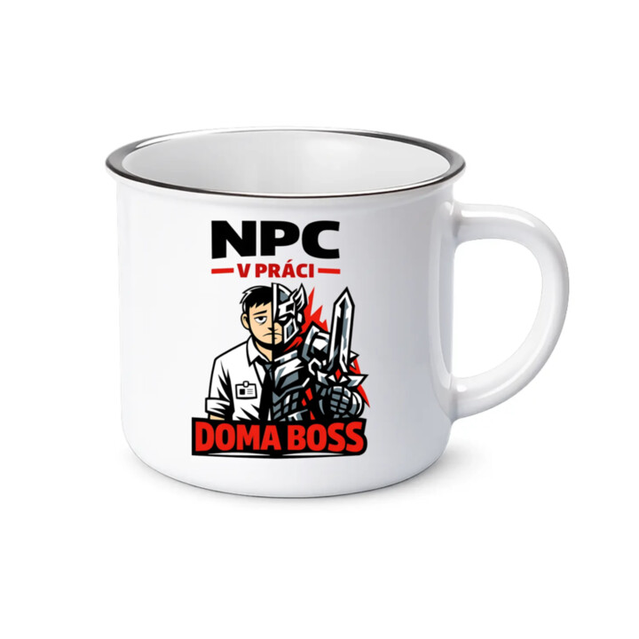 NPC v práci, doma boss  - smaltovaný hrnček s potlačou