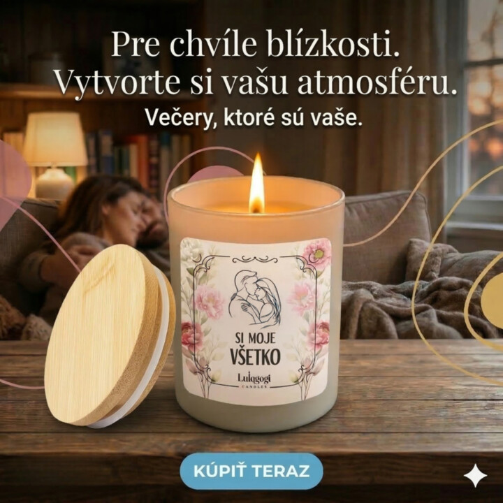 Si moje všetko - vonná sviečka ako darček