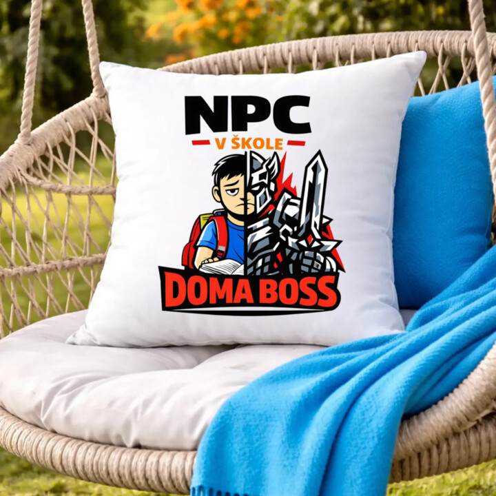 NPC v škole, doma boss - vankúš s potlačou