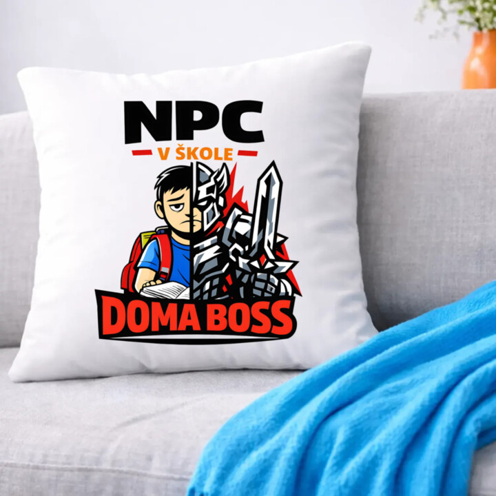 NPC v škole, doma boss - vankúš s potlačou