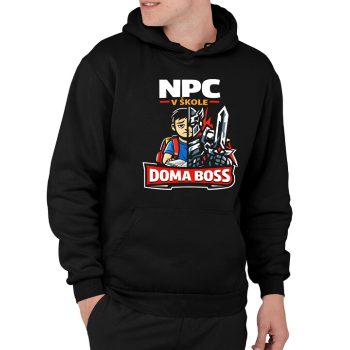 NPC v škole, doma boss  - pánska mikina s potlačou