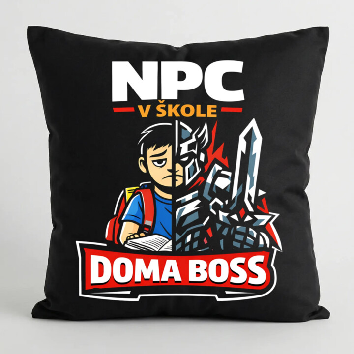 NPC v škole, doma boss - čierny vankúš s potlačou