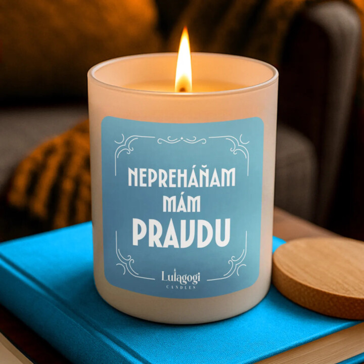 Nepreháňam. Mám pravdu - vonná sviečka ako darček