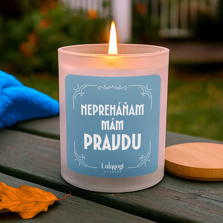 Nepreháňam. Mám pravdu - vonná sviečka ako darček