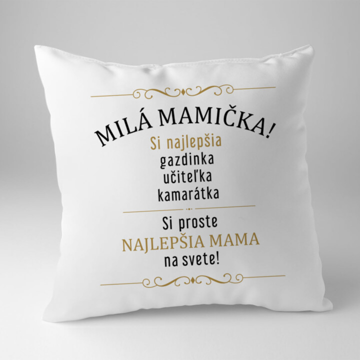 Milá mamička! - vankúš s potlačou