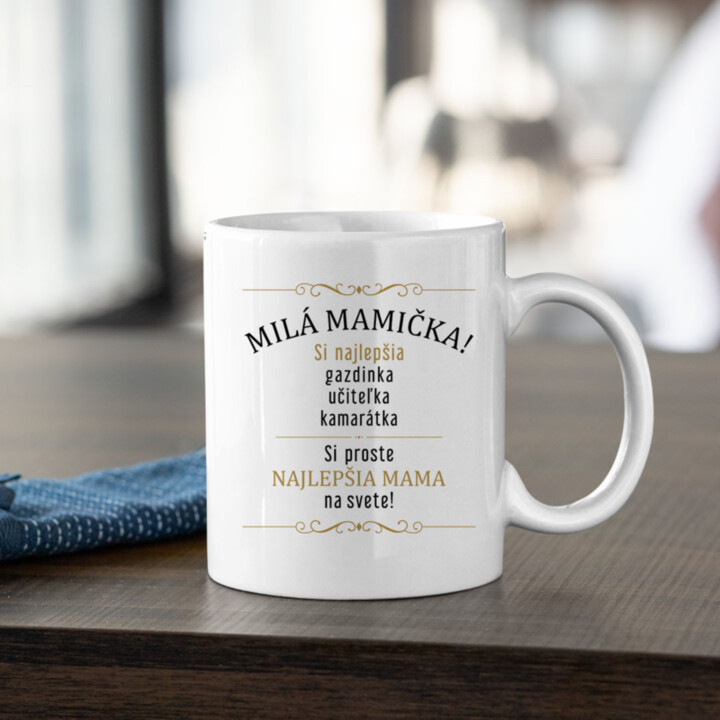 Milá mamička! - keramický hrnček s potlačou