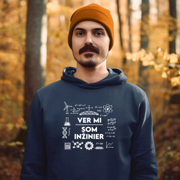 Ver mi, som inžinier  - pánska mikina s potlačou